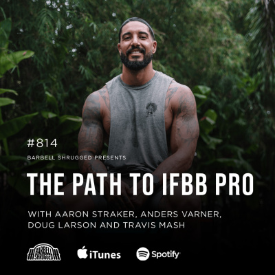 Barbell Shrugged - Talking Training W/ Crossfit Games Athletes, Strength Coaches  More