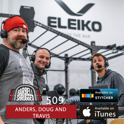 Barbell Shrugged - Talking Training W/ Crossfit Games Athletes, Strength Coaches  More
