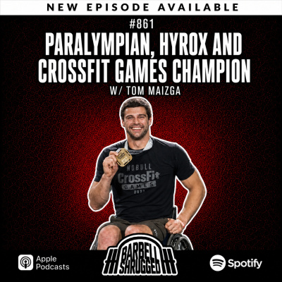 Barbell Shrugged - Talking Training W/ Crossfit Games Athletes, Strength Coaches  More