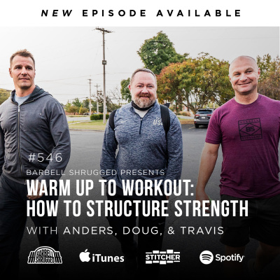 Barbell Shrugged - Talking Training W/ Crossfit Games Athletes, Strength Coaches  More