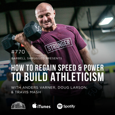 Barbell Shrugged - Talking Training W/ Crossfit Games Athletes, Strength Coaches  More