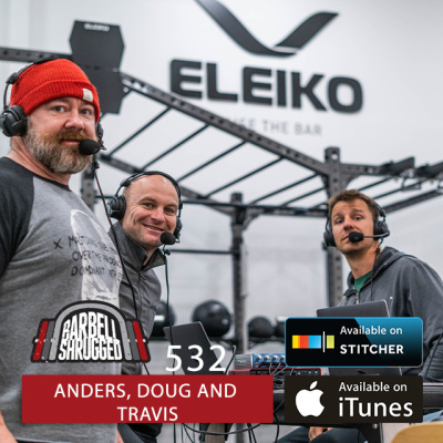 Barbell Shrugged - Talking Training W/ Crossfit Games Athletes, Strength Coaches  More