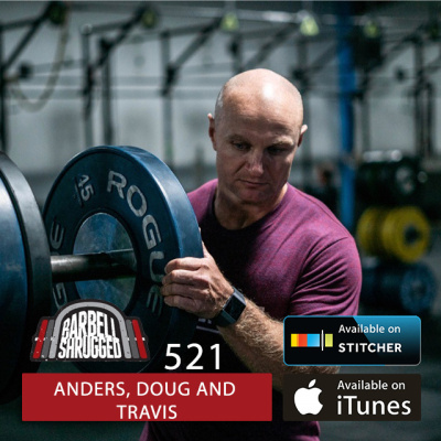 Barbell Shrugged - Talking Training W/ Crossfit Games Athletes, Strength Coaches  More