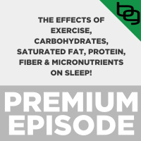 The Effects Of Exercise, Carbohydrates, Saturated Fat, Protein, Fiber  Micronutrients On Sleep!
