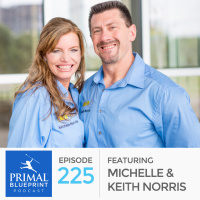 #225: Michelle and Keith Norris