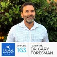 #163: Dr. Gary Foresman