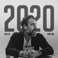Best Of 2020: Part One: The Rich Roll Podcast