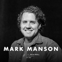 Mark Manson On Vanity Goals, Self-Sabotage  How To Actually Change Your Life