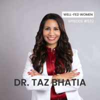 Navigating Hormone Shifts in Your 30s, 40s,  50s with Dr. Taz Bhatia