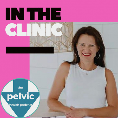 The Pelvic Health Podcast