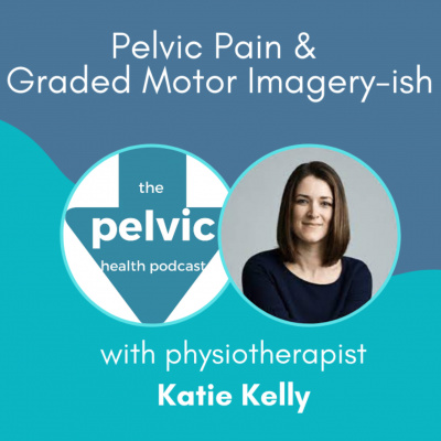 The Pelvic Health Podcast
