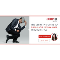 185: Dr. Anna Akbari: The Definitive Guide To Building Your Personal Image Through Style
