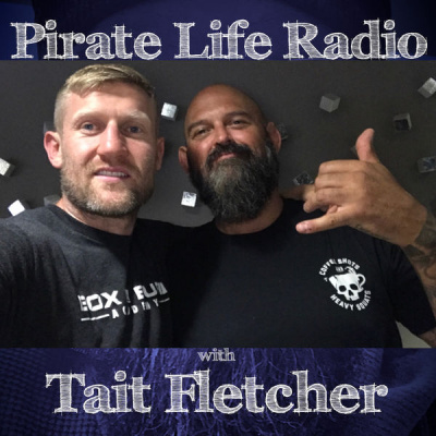 Pirate Life with Tait Fletcher