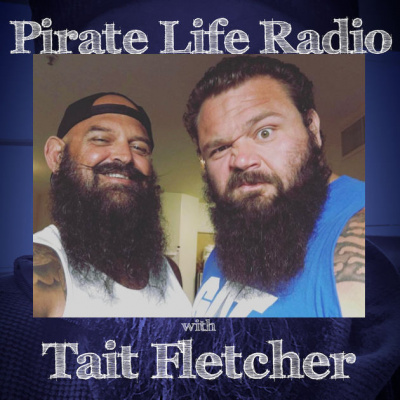 Pirate Life with Tait Fletcher