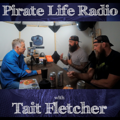 Pirate Life with Tait Fletcher