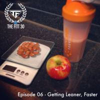 Episode 06 - Getting Leaner, Faster