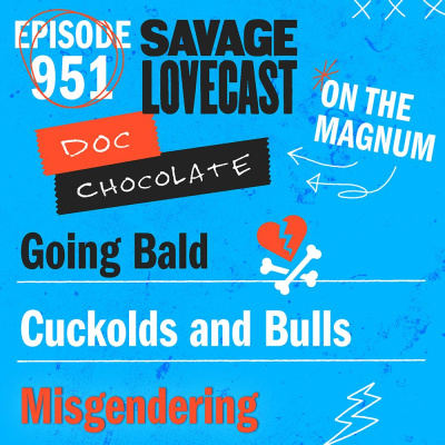 Savage Lovecast