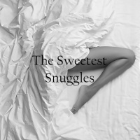 Time for a Snugglefest