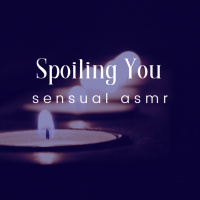 Episode 70: Spoiling You (Sensual Massage and Cat Nap)