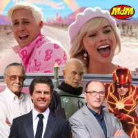 Novo MdM #39: Nerdolas putos com a Barbie + filme merda do Flash + filmes merdas da Disney + CGI + Stan Lee picareta + Tom Cruise Maluco + Confissoes a Beira da morte + Apelidos Escrotos + Brito Jr