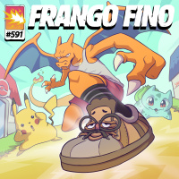 FRANGO FINO 591 | JIM CARREY NOS JETSONS E TÊNIS DO POKÉMON