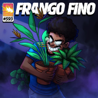 FRANGO FINO 593 | CONFESSIONÁRIO DE PEQUENOS DELITOS - PARTE 2