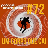 #72: Um Corpo que Cai