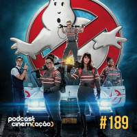 #189: AS Caça-Fantasmas