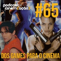 #65: Dos Games para o Cinema