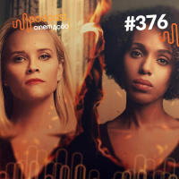 #376: Little Fires Everywhere