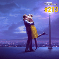 #213: La La Land