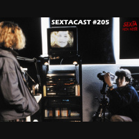 Sextacast 205 – O Vídeo de Benny