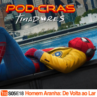 Podcrastinadores.S05E18 – Homem-Aranha: De Volta ao Lar
