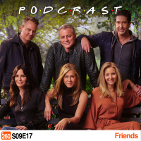 Podcrastinadores.S09E17 - Friends