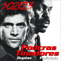 Podcrastinadores.S02E23 – Duplas Policiais