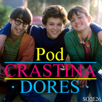 Podcrastinadores.S02E26 – Nossas Séries Mais Marcantes