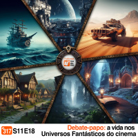 Podcrastinadores.S11E18 - Universos Fantásticos