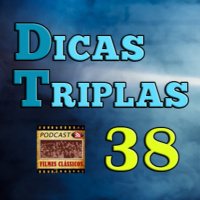 Episódio #260 - Dicas Triplas do PFC #38