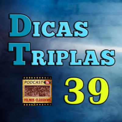 Podcast Filmes Clássicos