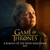 GAME OF THRONES S08E02: A Knight of the Seven Kingdoms (TN Live 88)