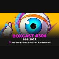 BoxCast 306 – BBB 2023
