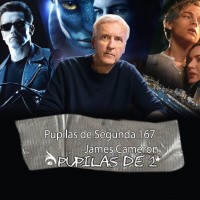Pupilas de Segunda 167 – James Cameron