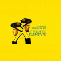 TBT #84 – Breaking Bad – O Primeiro Elemento