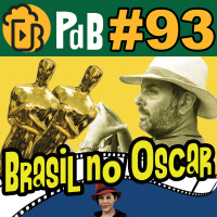 Babenco no Oscar 2021 – PdB #93