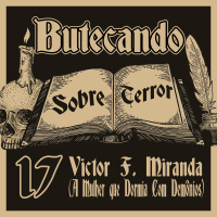 Entrevista: Victor F. Miranda – BST #17