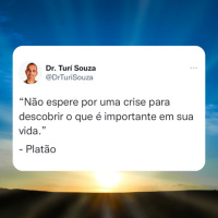 Não espere uma crise para Mudar