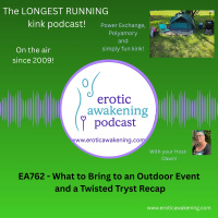 EA762 - What to Bring to an Outdoor Event, and a Twisted Tryst Recap