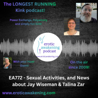 EA772 - Sexual Activities, and News about Jay Wiseman  Talina Zar
