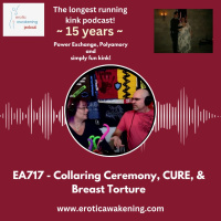 EA717 - Collaring Ceremony, CURE,  Breast Torture