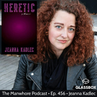Ep. 456: Evangelical Cults and Wedding Night Panic Attacks with Jeanna Kadlec